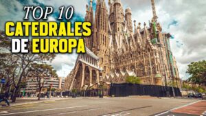 catedrales de Europa con fotografías históricas