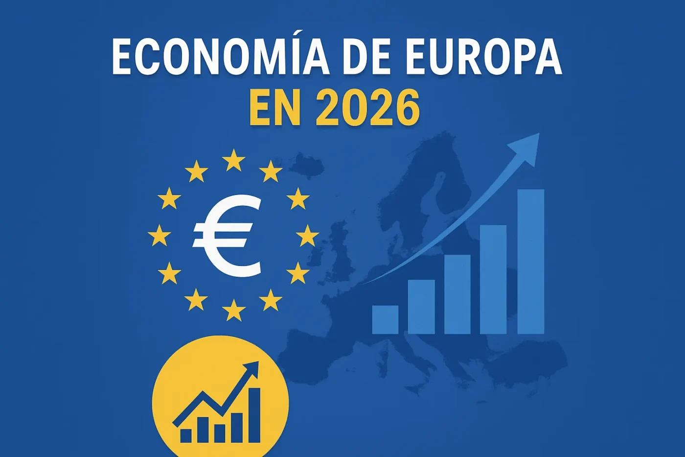 economia-de-Europa-en-2026 - Europa News 24h economía de Europa en 2026