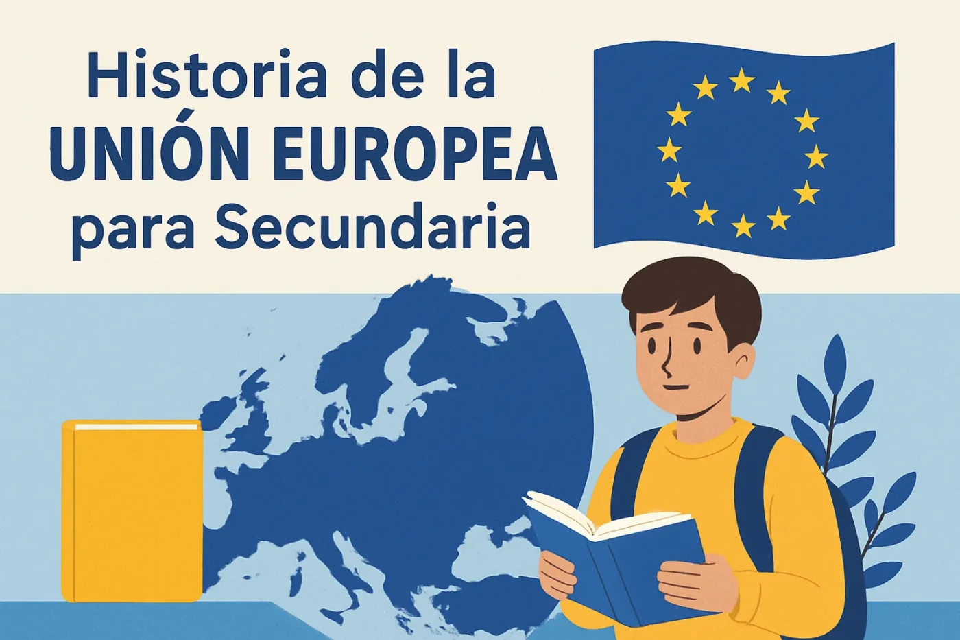 historia-de-la-Union-Europea-para-secundaria - Europa News 24h historia de la Unión Europea para secundaria