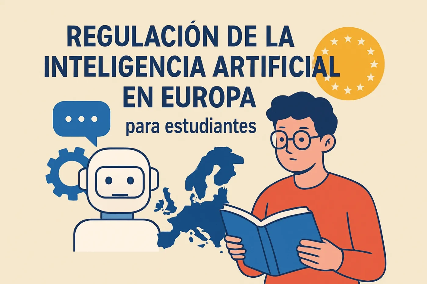 regulacion-de-la-inteligencia-artificial-en-Europa-para-estudiantes - Europa News 24h regulación de la inteligencia artificial en Europa para estudiantes