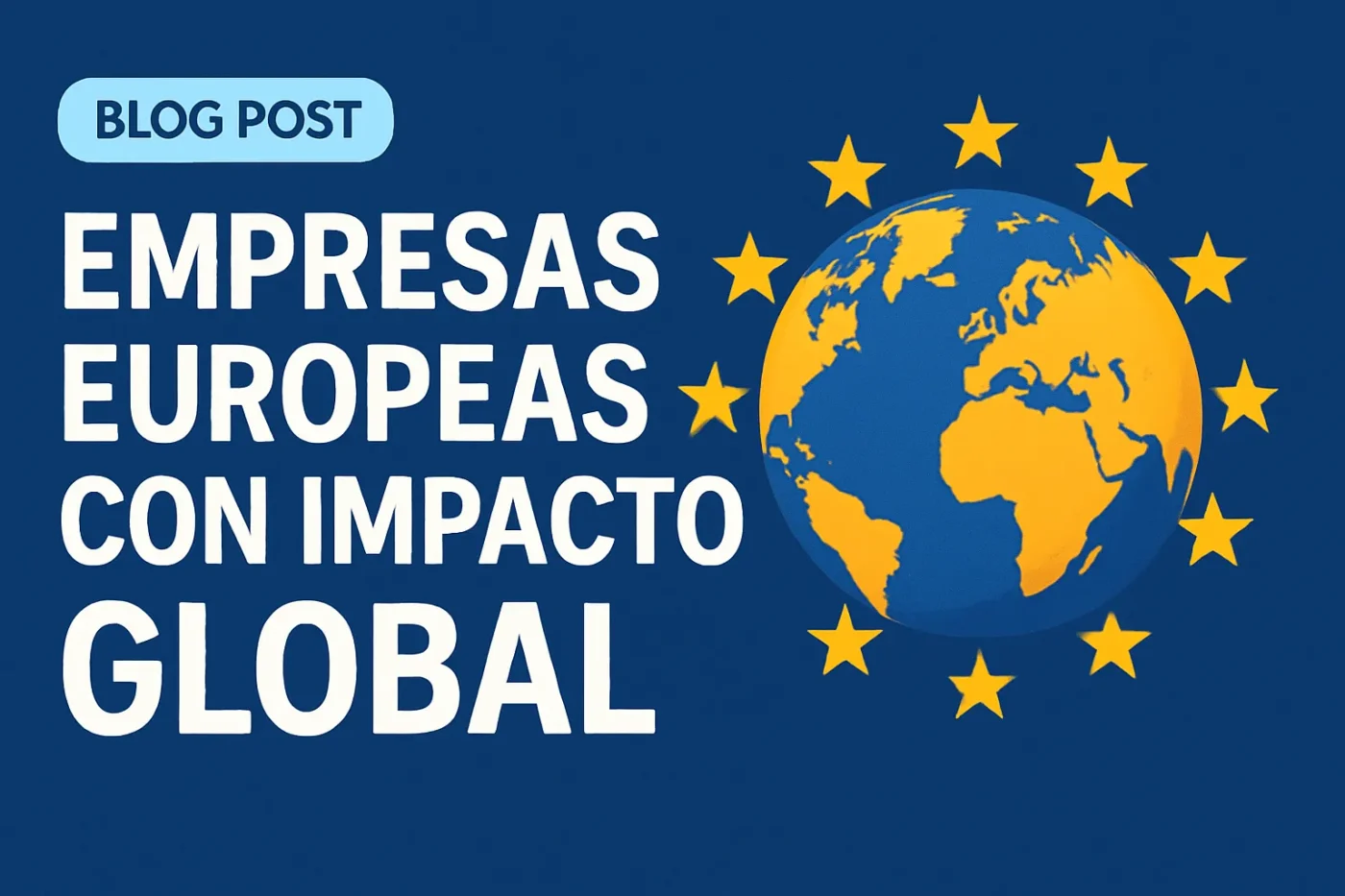 empresas-europeas-con-impacto-global - Europa News 24h empresas europeas con impacto global
