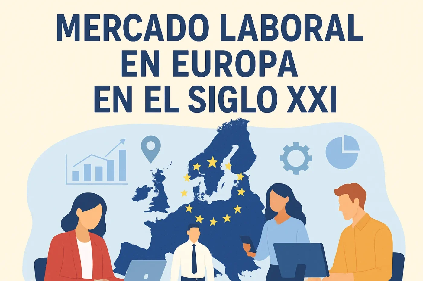 mercado-laboral-en-Europa-en-el-siglo-XXI - Europa News 24h mercado laboral en Europa en el siglo XXI