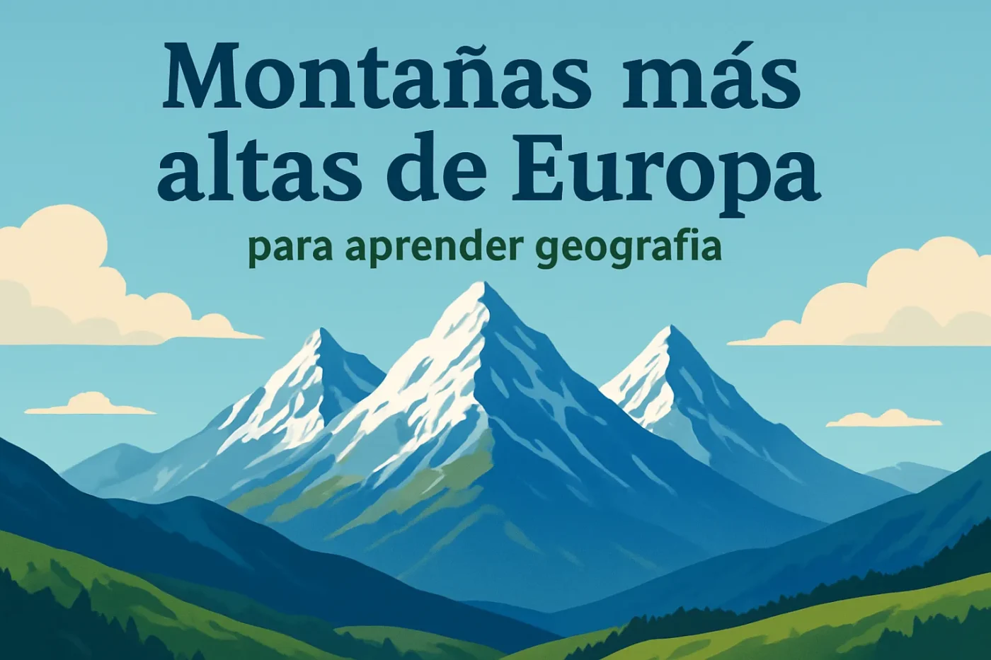 montañas más altas de Europa para aprender geografía