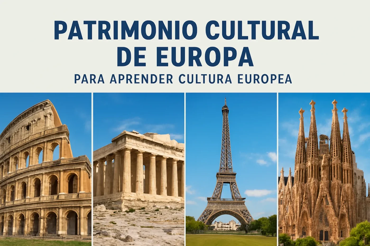 patrimonio cultural de Europa para aprender cultura europea