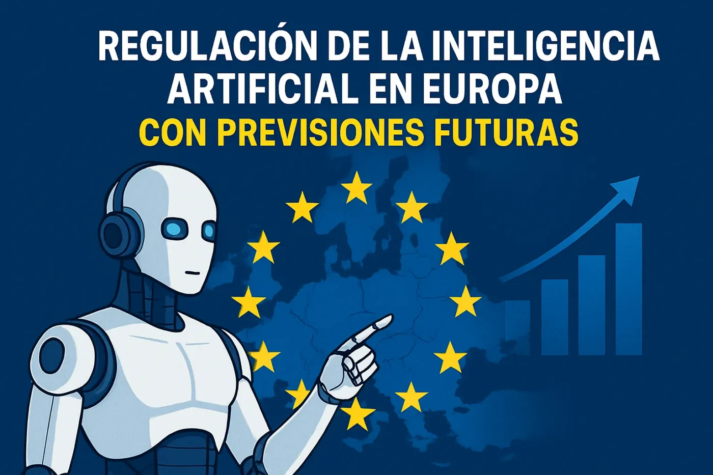 regulacion-de-la-inteligencia-artificial-en-Europa-con-previsiones-futuras - Europa News 24h regulación de la inteligencia artificial en Europa con previsiones futuras