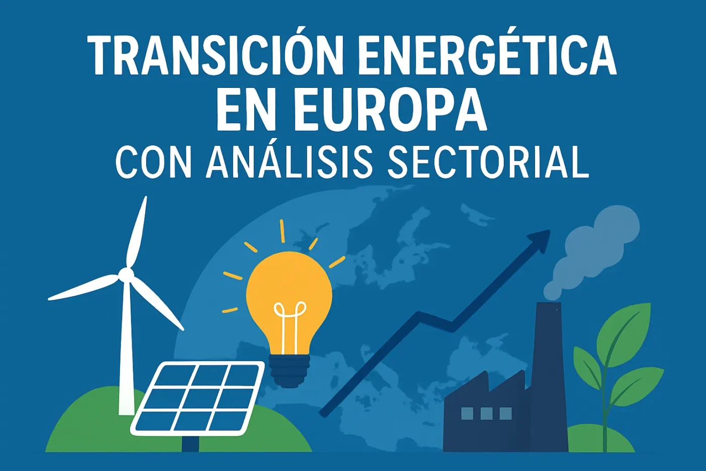 transicion-energetica-en-Europa-con-analisis-sectorial - Europa News 24h transición energética en Europa con análisis sectorial