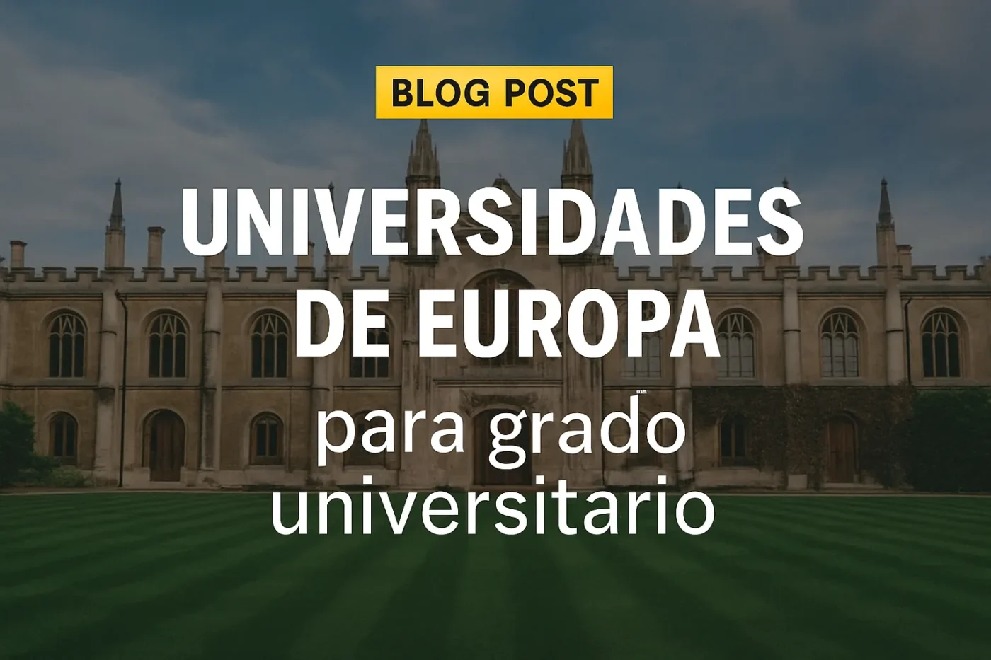 universidades-de-Europa-para-grado-universitario - Europa News 24h universidades de Europa para grado universitario