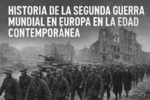 historia de la Segunda Guerra Mundial en Europa en la Edad Contemporánea