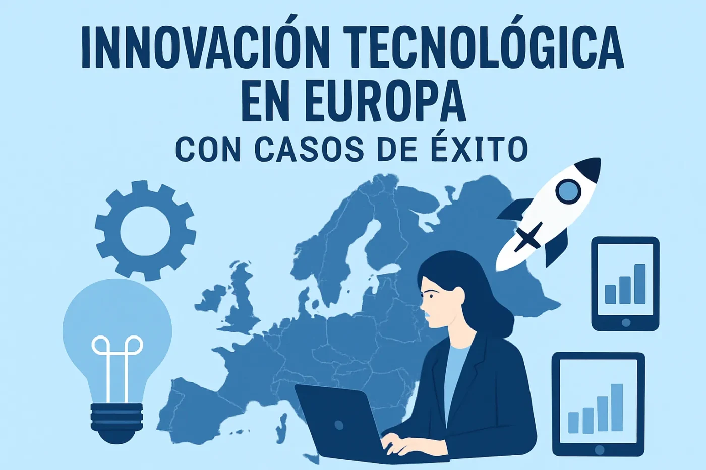 innovación tecnológica en Europa con casos de éxito