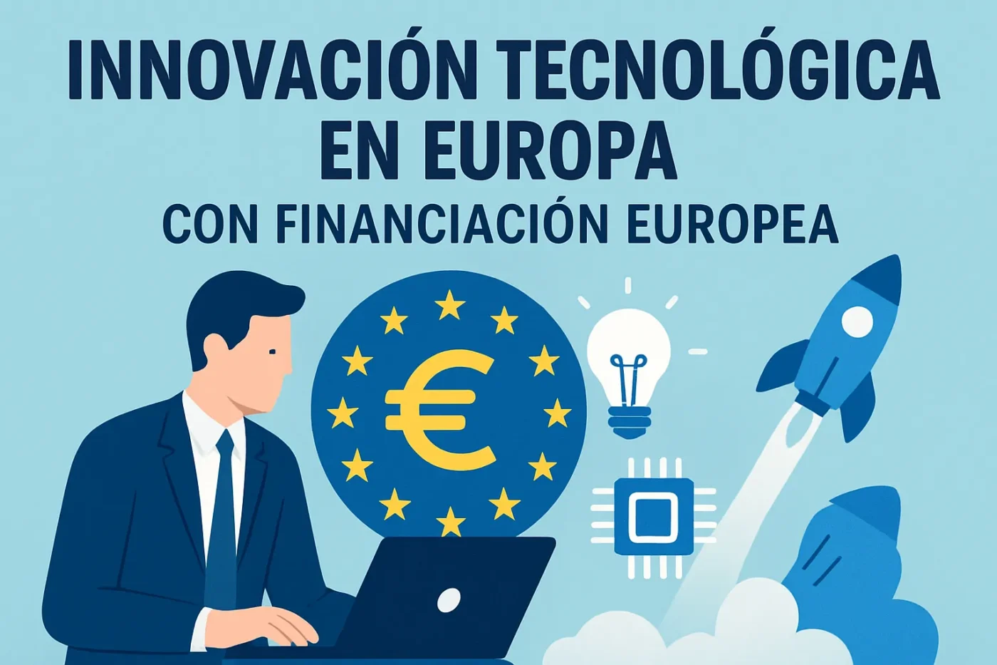 innovacion-tecnologica-en-Europa-con-financiacion-europea - Europa News 24h innovación tecnológica en Europa con financiación europea