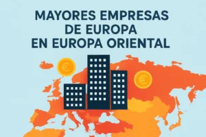 mayores empresas de Europa en Europa Oriental
