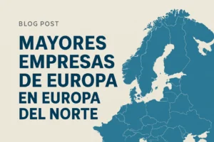 mayores empresas de Europa en Europa del Norte