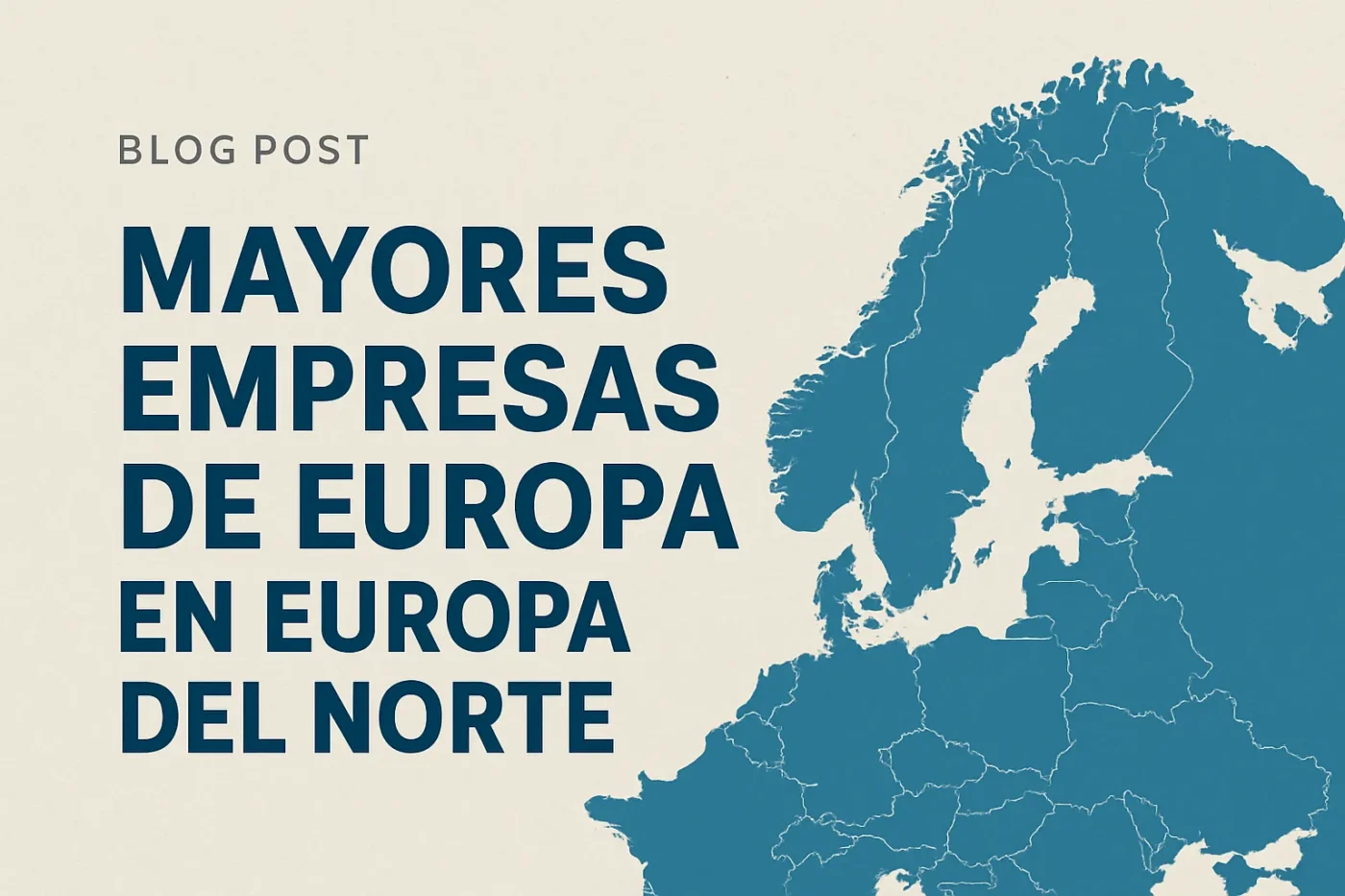 mayores empresas de Europa en Europa del Norte