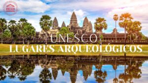 monumentos UNESCO de Europa con guía completa