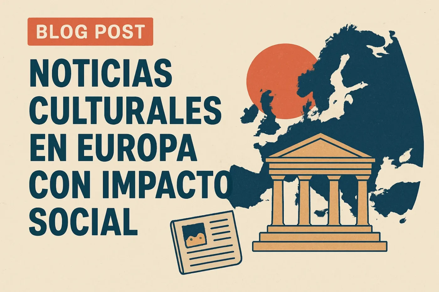noticias culturales en Europa con impacto social