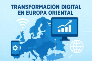 transformación digital en Europa en Europa Oriental