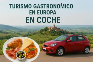 turismo gastronómico en Europa en coche