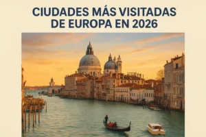 ciudades más visitadas de Europa en 2026
