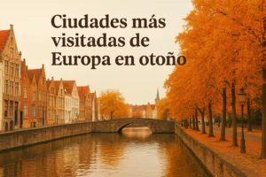 ciudades-mas-visitadas-de-Europa-en-otono - Europa News 24h ciudades más visitadas de Europa en otoño