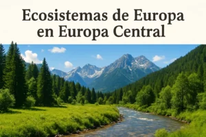 ecosistemas de Europa en Europa Central