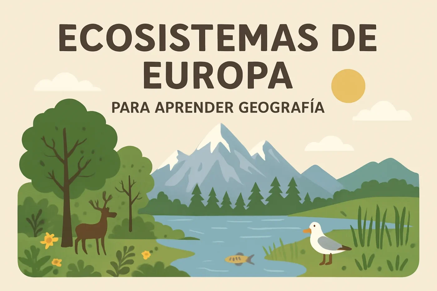 ecosistemas-de-Europa-para-aprender-geografia - Europa News 24h ecosistemas de Europa para aprender geografía