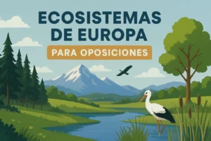 ecosistemas de Europa para oposiciones