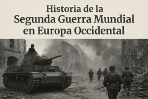 historia de la Segunda Guerra Mundial en Europa en Europa Occidental