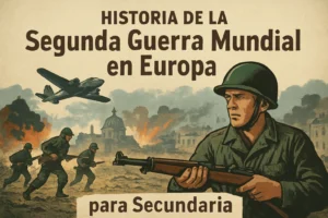 historia de la Segunda Guerra Mundial en Europa para secundaria