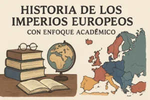 historia-de-los-imperios-europeos-con-enfoque-academico - Europa News 24h historia de los imperios europeos con enfoque académico