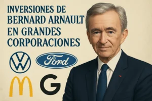 inversiones de Bernard Arnault en grandes corporaciones