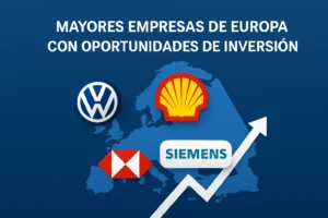 mayores-empresas-de-Europa-con-oportunidades-de-inversion - Europa News 24h mayores empresas de Europa con oportunidades de inversión
