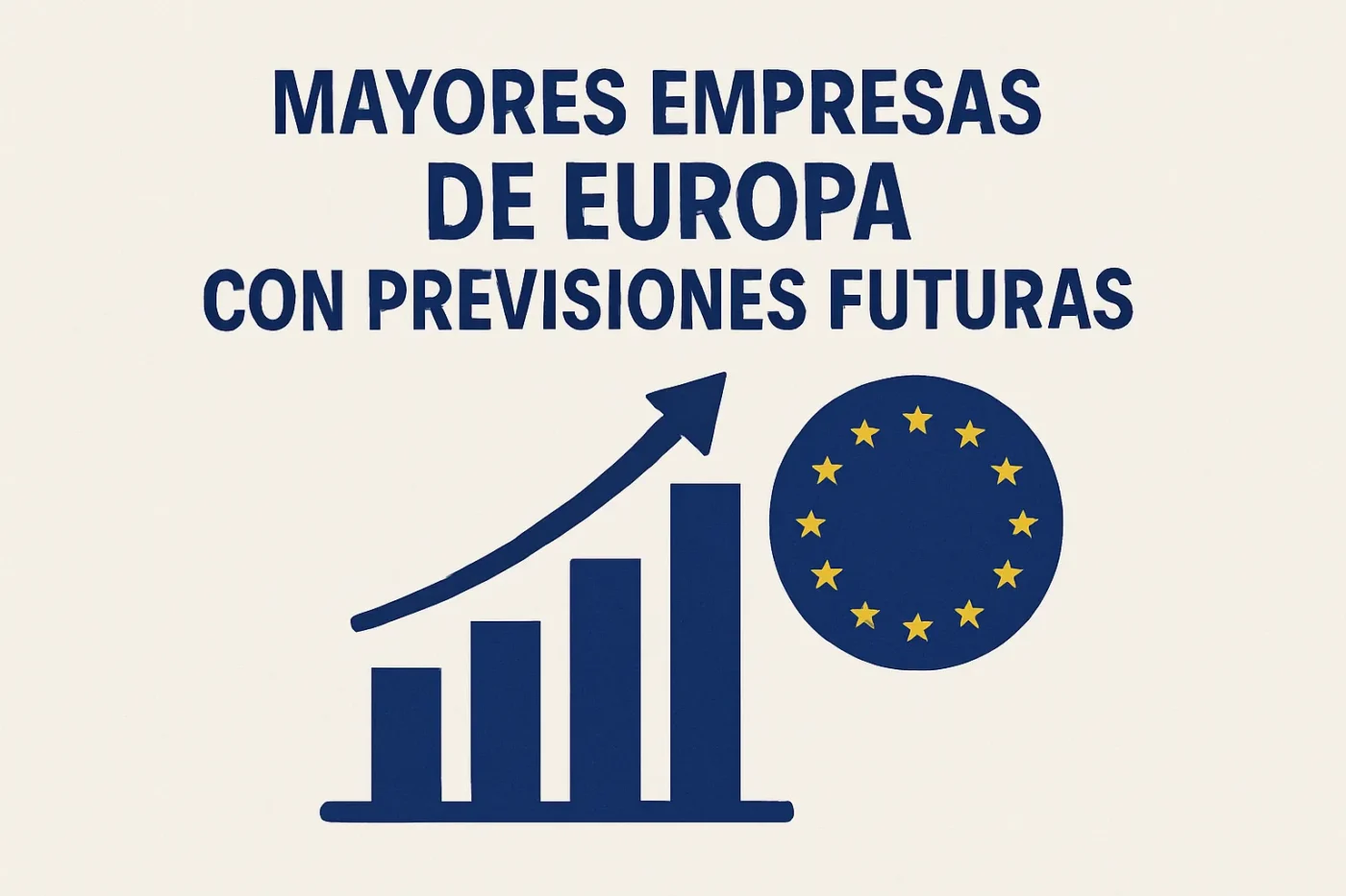 mayores empresas de Europa con previsiones futuras