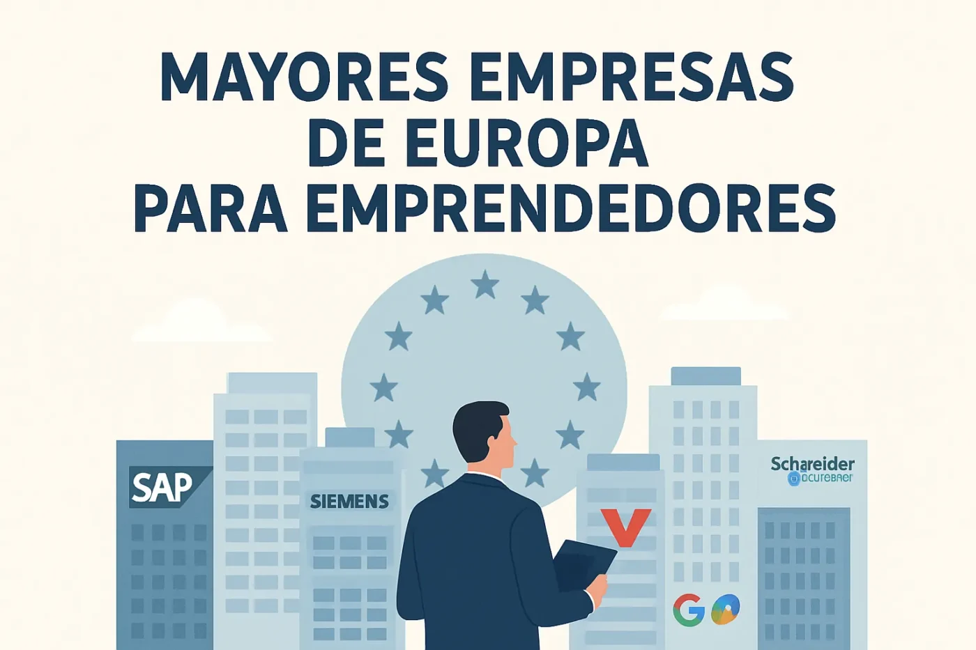 mayores-empresas-de-Europa-para-emprendedores - Europa News 24h mayores empresas de Europa para emprendedores