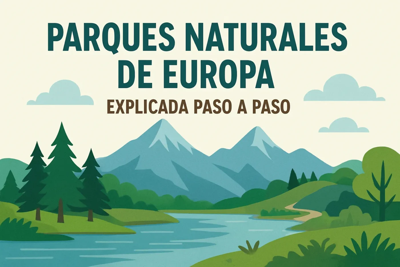 parques-naturales-de-Europa-explicada-paso-a-paso - Europa News 24h parques naturales de Europa explicada paso a paso