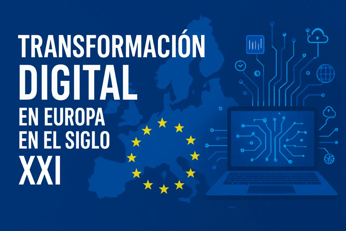 transformacion-digital-en-Europa-en-el-siglo-XXI - Europa News 24h transformación digital en Europa en el siglo XXI