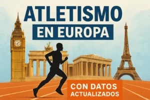 atletismo en Europa con datos actualizados