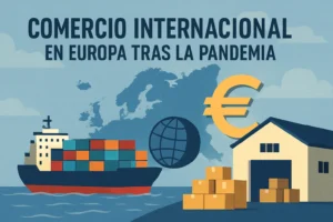 comercio internacional en Europa tras la pandemia