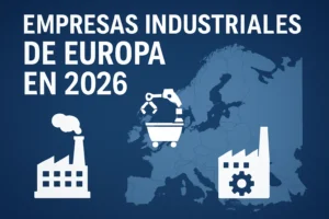 empresas industriales de Europa en 2026