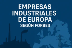 empresas industriales de Europa según Forbes