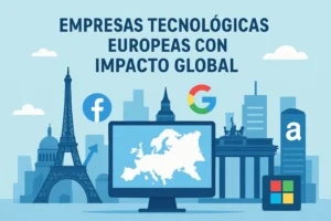 empresas tecnológicas europeas con impacto global