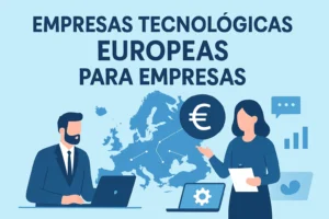 empresas tecnológicas europeas para empresas