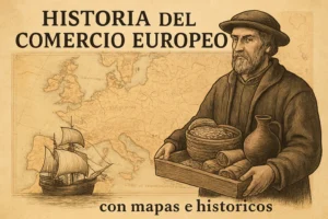 historia del comercio europeo con mapas históricos