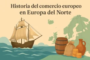 historia del comercio europeo en Europa del Norte