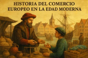 historia del comercio europeo en la Edad Moderna
