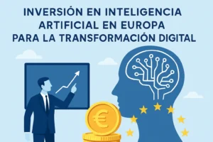 inversión en inteligencia artificial en Europa para la transformación digital