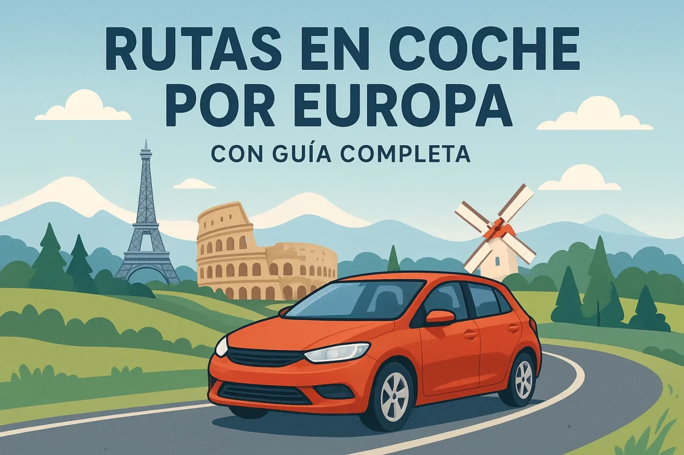 rutas-en-coche-por-Europa-con-guia-completa - Europa News 24h rutas en coche por Europa con guía completa
